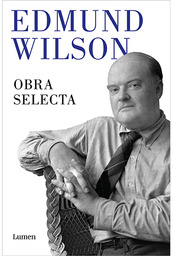 EDMUND WILSON OBRA SELECTA
